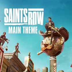 Saints Row (Main Theme) (Single)