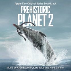 Prehistoric Planet: Season 2