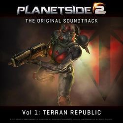 PlanetSide 2 - Vol. 1: Terran Republic