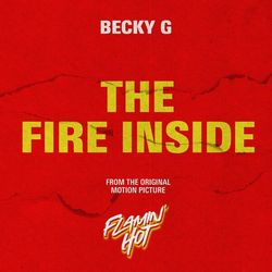 Flamin' Hot: The Fire Inside (Single)