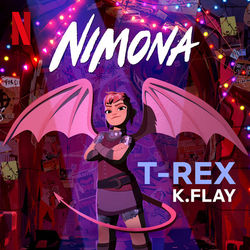 Nimona: T-Rex (Single)