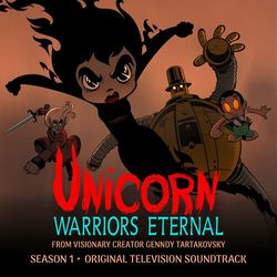 Unicorn: Warriors Eternal: Season 1