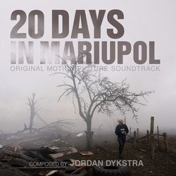 20 Days in Mariupol