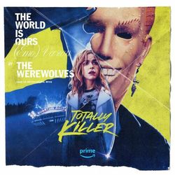 Totally Killer: The World Is Ours (Emo Version) (Single)