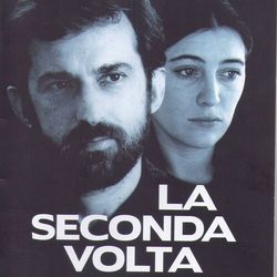 La seconda volta