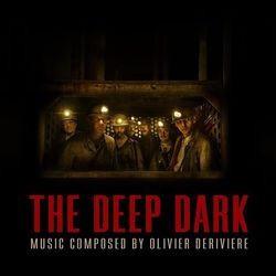 The Deep Dark (Gueules Noires)
