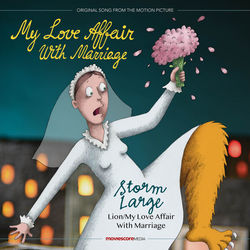 My Love Affair with Marriage: Lion/My Love Affair with Marriage (Single)