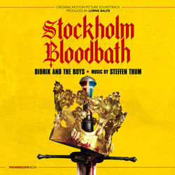 Stockholm Bloodbath: Didrik and the Boys (Single)
