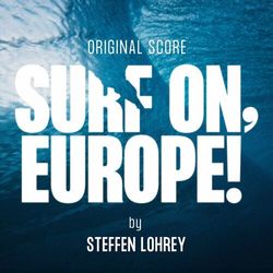 Surf On, Europe!