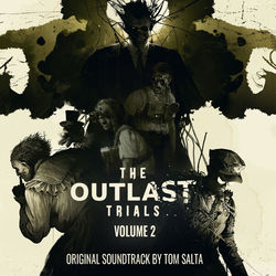 The Outlast Trials - Vol. 2