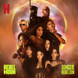 Rebel Moon - Songs of the Rebellion (EP)