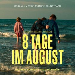 8 Tage im August