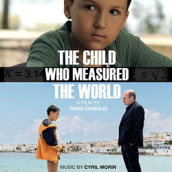 The Child Who Measured the World (L'enfant qui mesurait le monde)