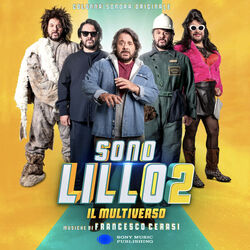 Sono Lillo 2 – Il Multiverso