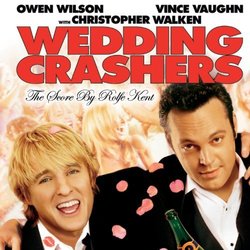 Wedding Crashers - Original Score