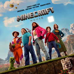 A Minecraft Movie - Songs from the Original Motion Picture Soundtrack