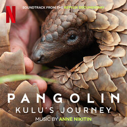 Pangolin: Kulu's Journey