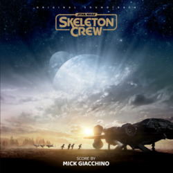 Star Wars: Skeleton Crew - Vinyl Edition