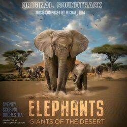 Elephants: Giants of the Desert