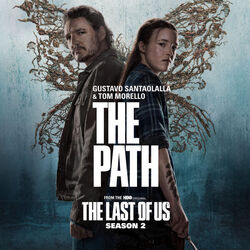 The Last of Us: Season 2: The Path (Single)