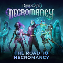 RuneScape: The Road to Necromancy