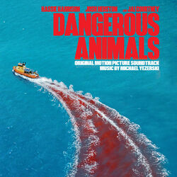 Dangerous Animals