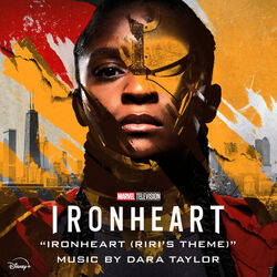 Ironheart (Riri's Theme) (Single)