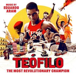 Teofilo: The Most Revolutionary Champion