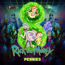 Rick and Morty: Pennies (Single)