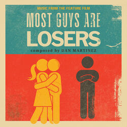 Most Guys Are Losers