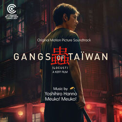 Gangs of Taiwan (Locust)