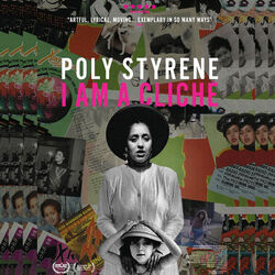 Poly Styrene: I Am a Cliche