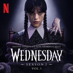Wednesday: Season 2 - Vol. 1 (EP)