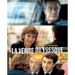 La verite ou presque