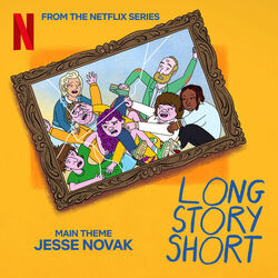 Long Story Short: Main Theme (Single)