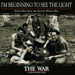 I'm Beginning to See the Light: Dance Hits from the Second World War