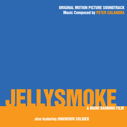 Jellysmoke / Unknown Soldier