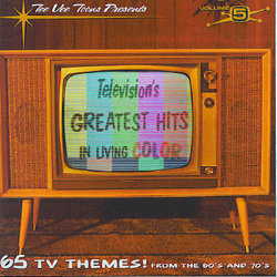 Television\'s Greatest Hits 5 : In Living Color