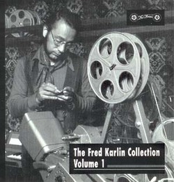 The Fred Karlin Collection - Volume I