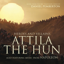 Heroes and Villains: Attila the Hun / Napoleon