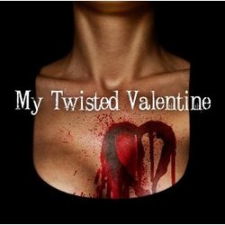 My Twisted Valentine
