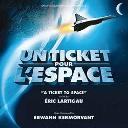 Un ticket pour l'espace (A Ticket to Space)