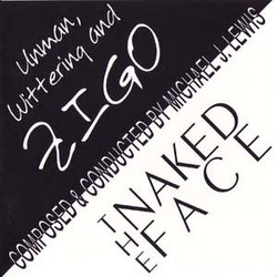 The Naked Face / Unman, Wittering and Zigo