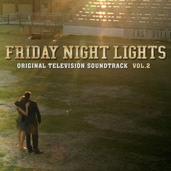 Friday Night Lights - Volume II