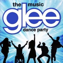 Glee: The Music: Dance Party