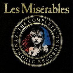 Les Miserables - The Complete Symphonic Recording