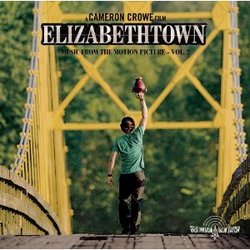 Elizabethtown - Music From The Motion Picture Vol. 2