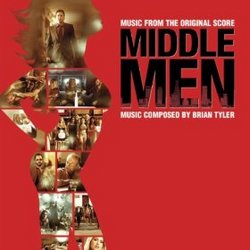 Middle Men - Original Score