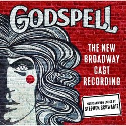 Godspell - The New Broadway Cast Recording