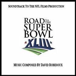 Road To The Super Bowl XLIII